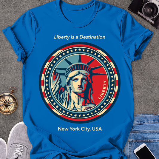 Liberty Is a Destination, New York City, USA | Unisex Softstyle T-Shirt | USA Travel Tee