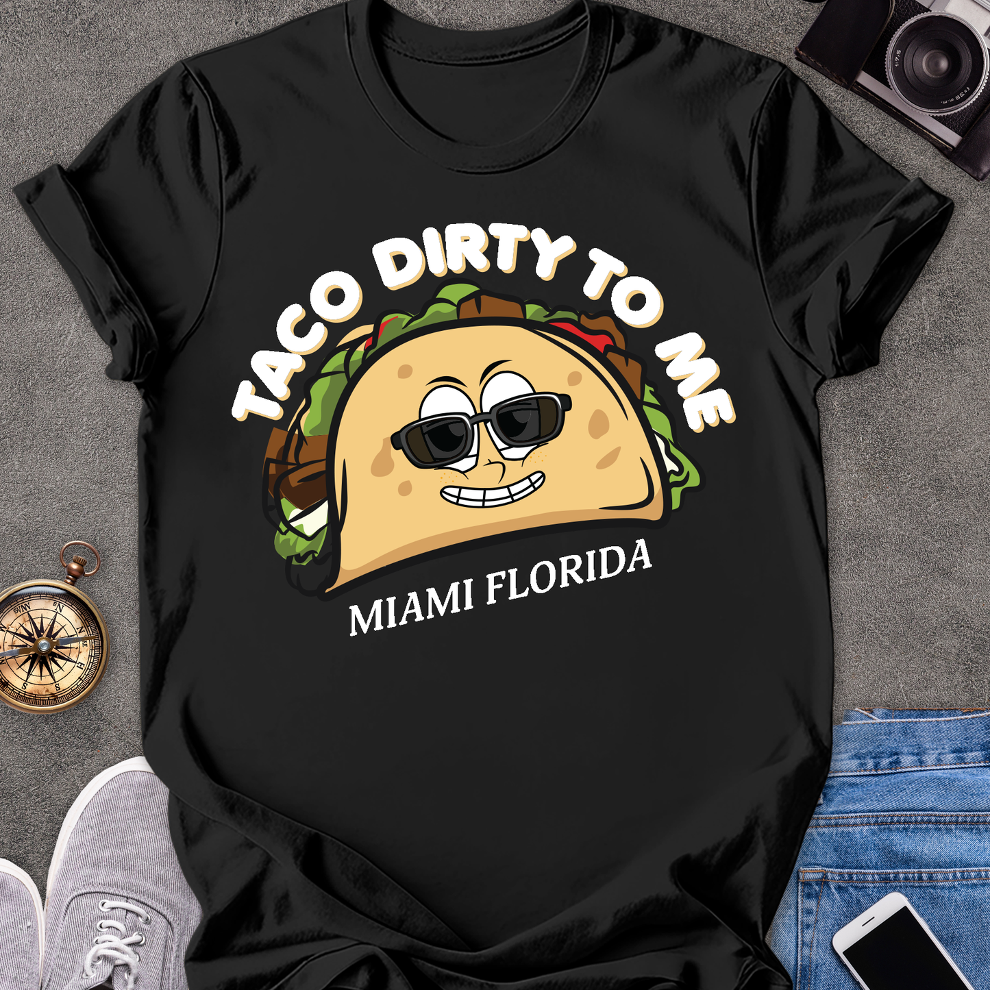 Taco Dirty To Me - Miami Florida | Unisex Softstyle T-Shirt | Foodie Travel Tee
