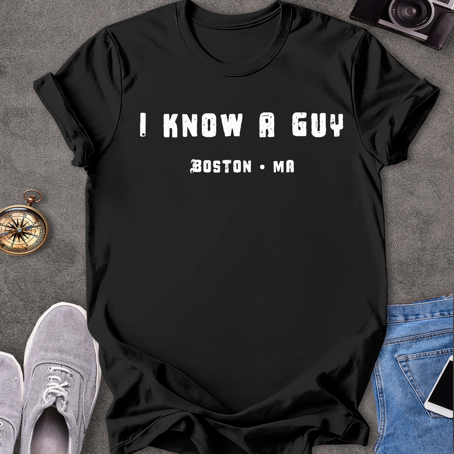 I know A Guy, Boston Massachusetts T-Shirt
