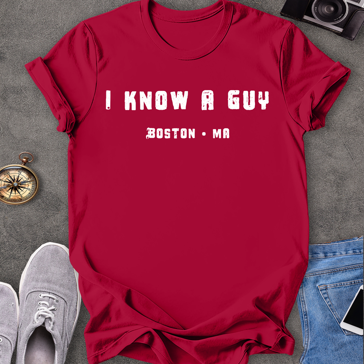 I know A Guy, Boston Massachusetts T-Shirt
