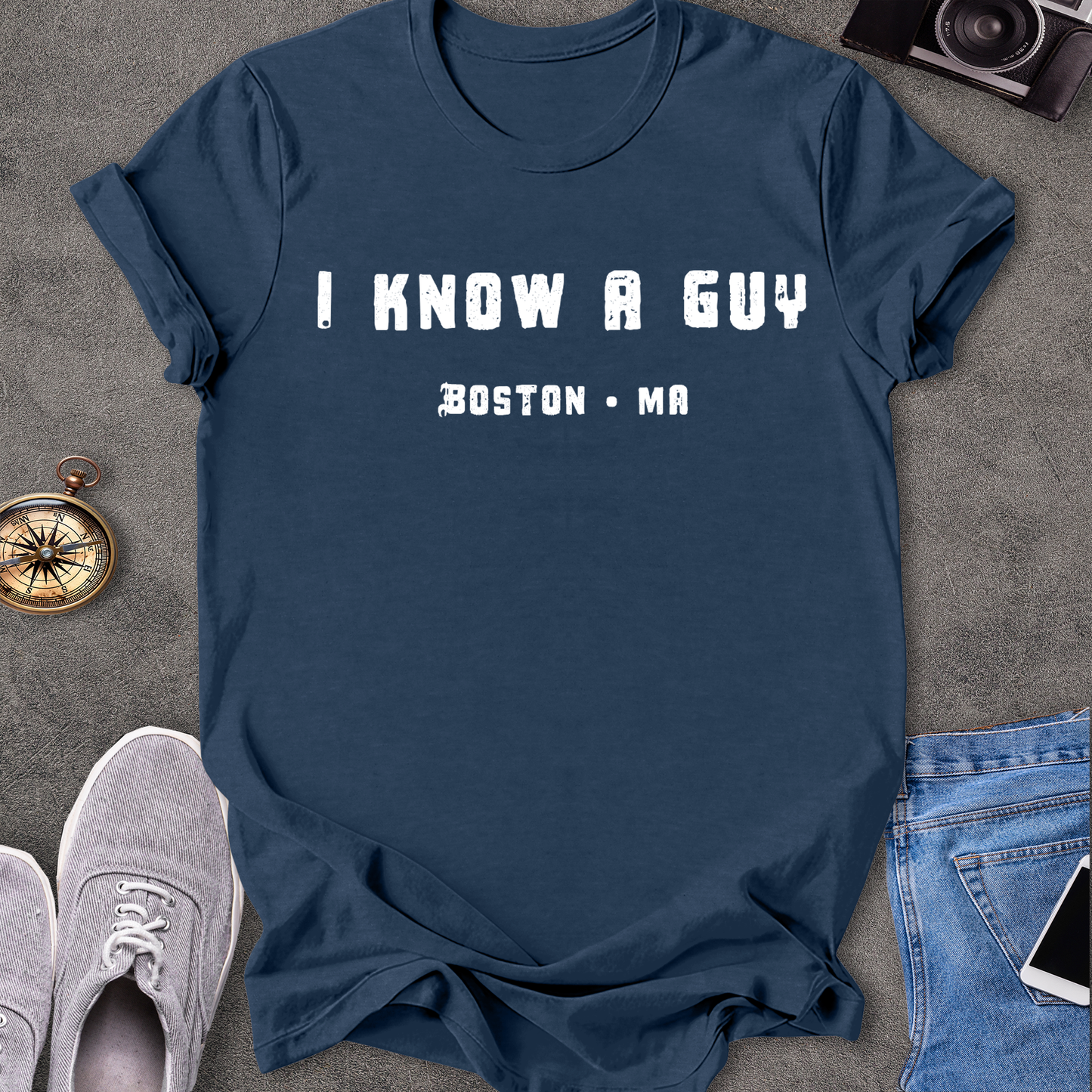 I know A Guy, Boston Massachusetts T-Shirt