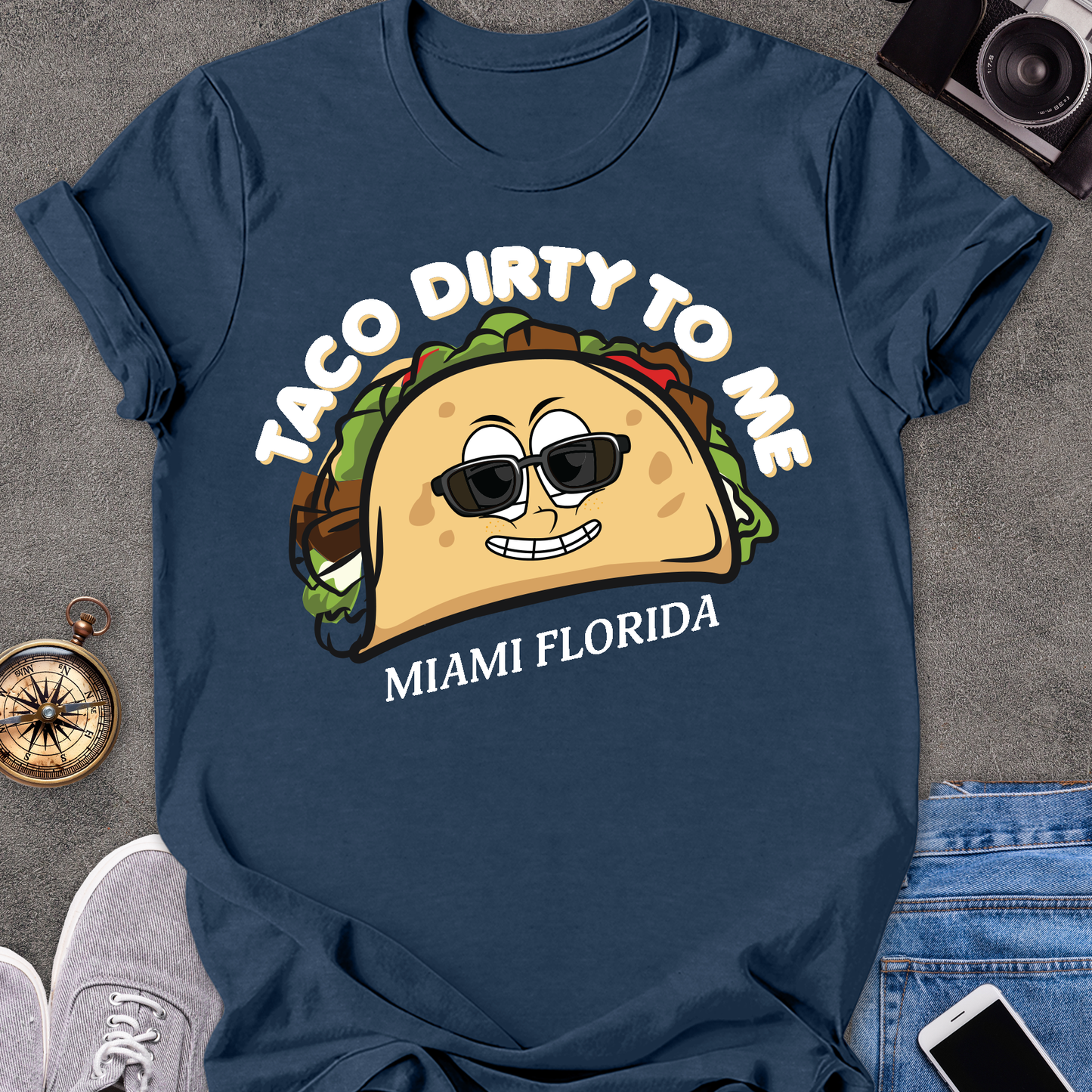 Taco Dirty To Me - Miami Florida | Unisex Softstyle T-Shirt | Foodie Travel Tee