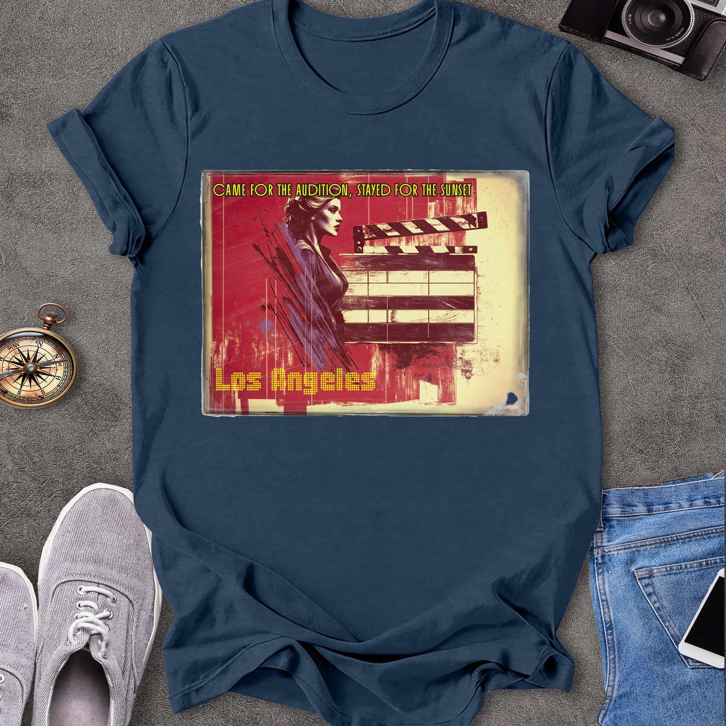 Came For The Audtion, Stayed For The Sunset, Los Angels T-Shirt