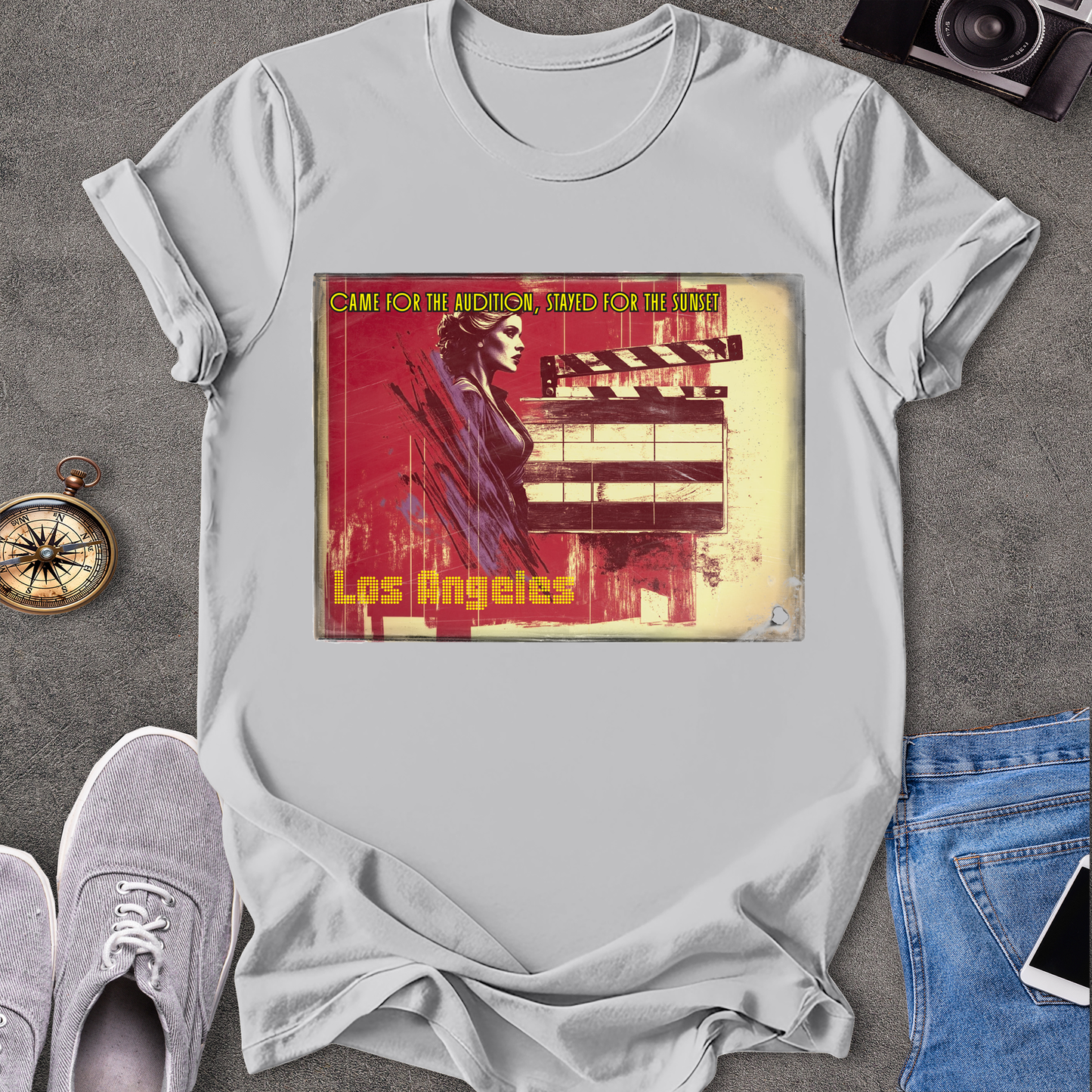 Came For The Audtion, Stayed For The Sunset, Los Angels T-Shirt