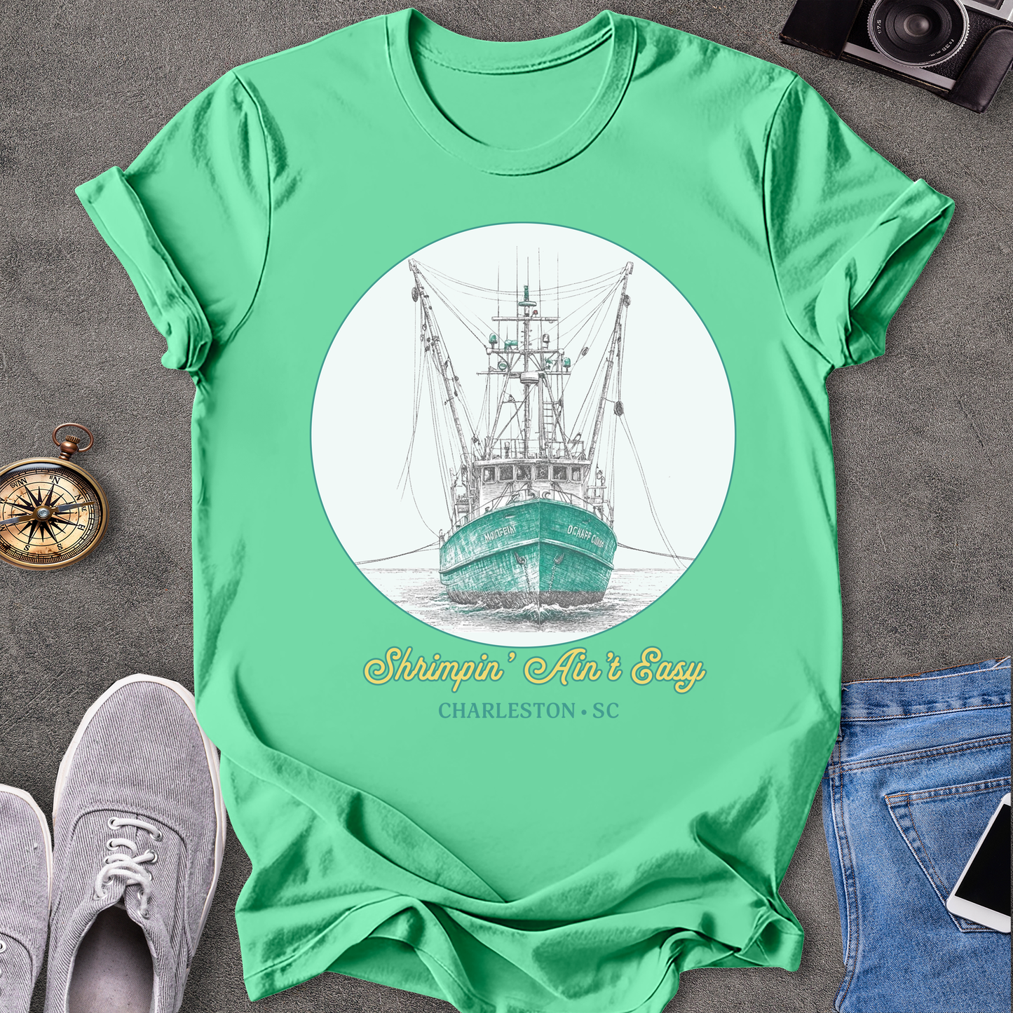 Shrimpin' Ain't Easy Charleston, South Carolina T-Shirt