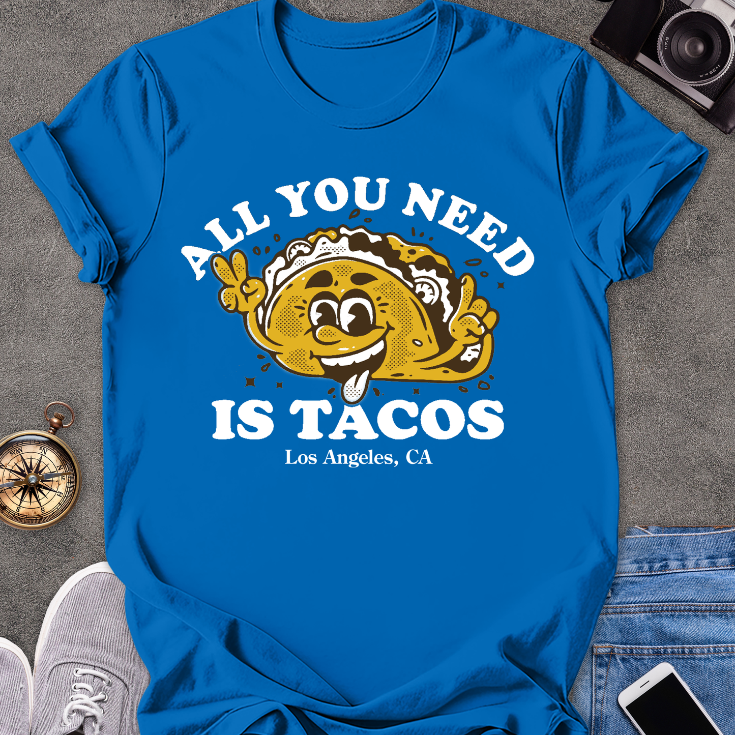All You Need Is Tacos - Los Angeles, CA | Unisex Softstyle T-Shirt | California Foodie Travel Tee