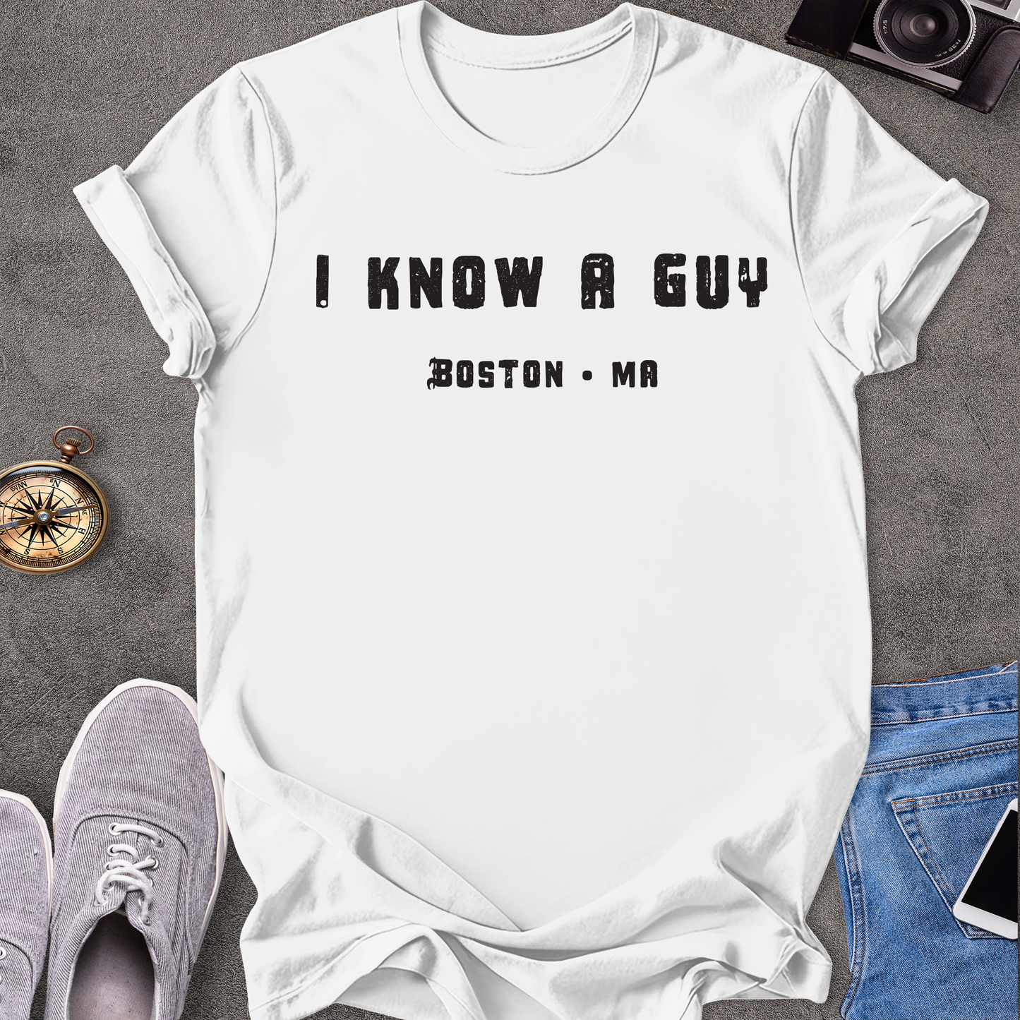 I know A Guy, Boston Massachusetts T-Shirt