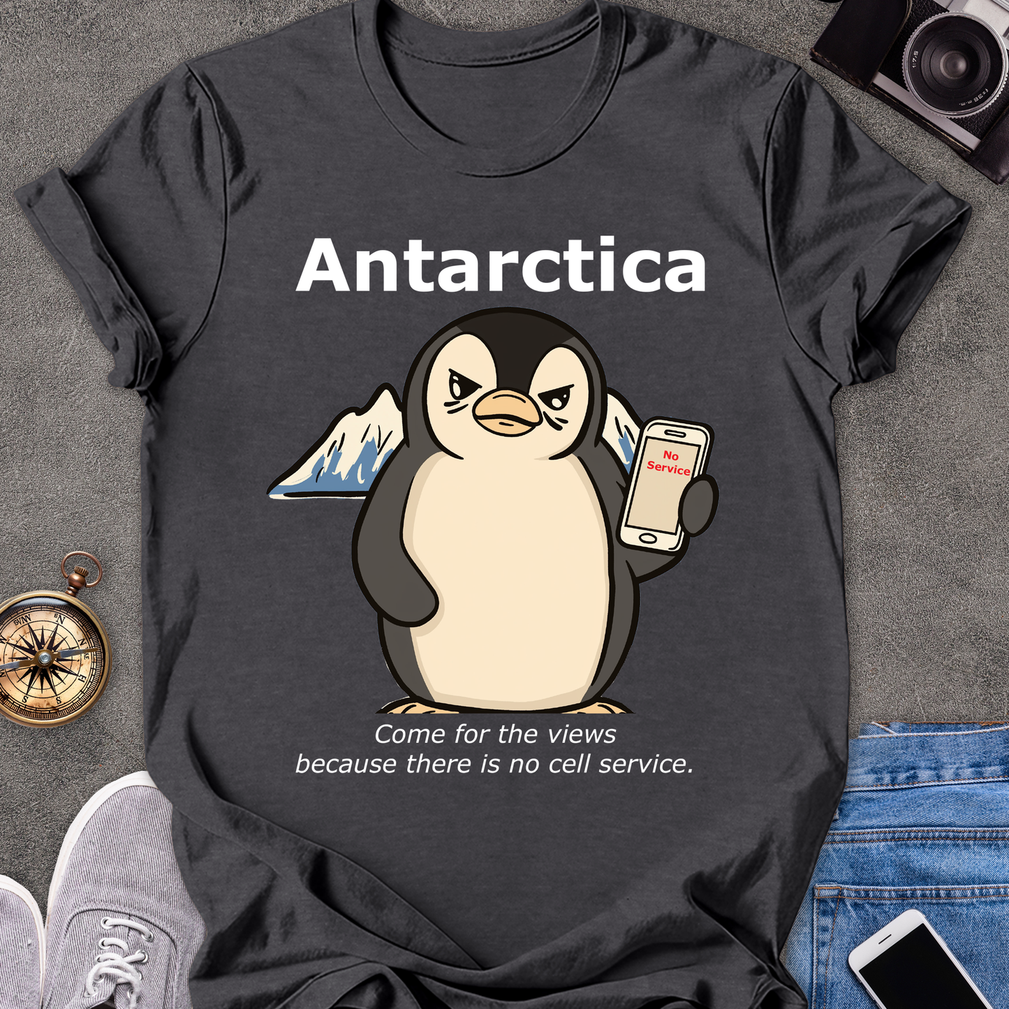 Antartica-Come For The Views Because There Is No Cell Service | Unisex Softstyle T-Shirt | Funny Travel Tee