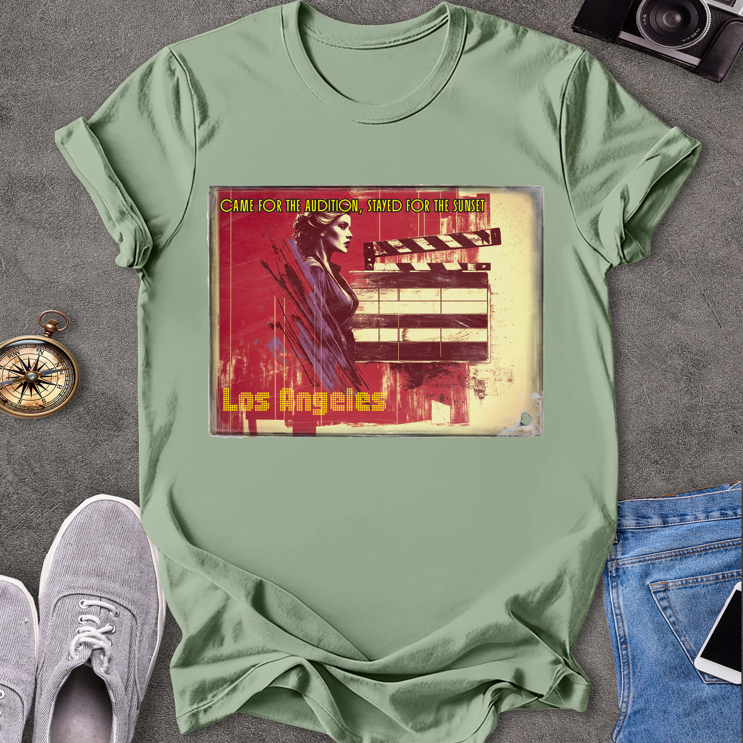 Came For The Audtion, Stayed For The Sunset, Los Angels T-Shirt