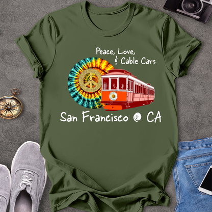Peace Love & Cable Cars - San Francisco T-Shirt