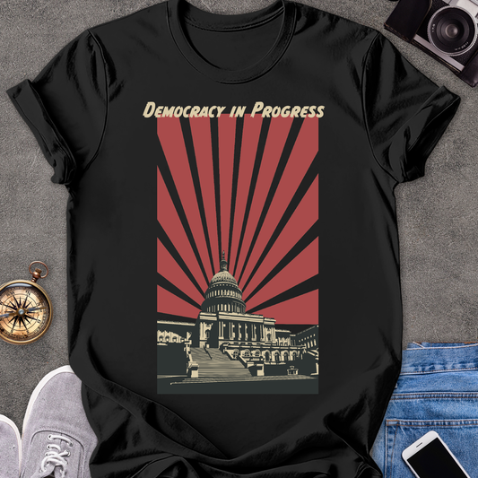Democracy In Progress | Unisex Softstyle T-Shirt | Washington D.C. Travel Tee