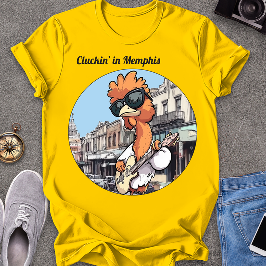 Cluckin' In Memphis - Tennessee T-Shirt