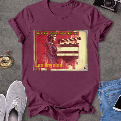 Came For The Audtion, Stayed For The Sunset, Los Angels T-Shirt