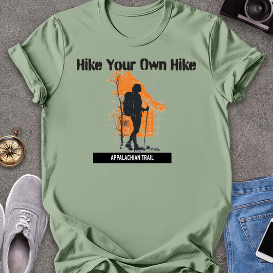 Hike Your Own Hike Unisex T-Shirt - Appalachian Trail Adventure Tee