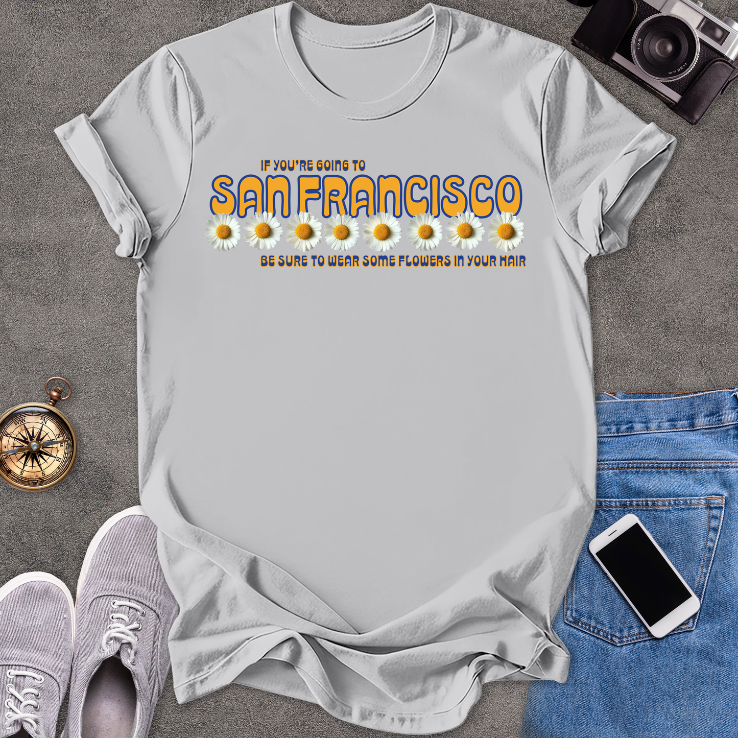 If You're Going To San Francisco, Be Sure To Wear Some Flowers In Your Hair | Unisex Softstyle T-Shirt | Travel Lover Tee