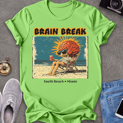 Brain Break - South Beach, Miami Florida T-Shirt