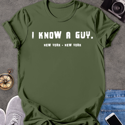 I Know a Guy - New York, New York | Unisex Softstyle T-Shirt | New York Travel Tee