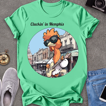 Cluckin' In Memphis - Tennessee T-Shirt