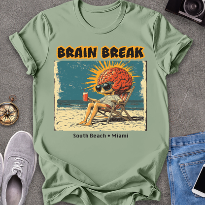 Brain Break - South Beach, Miami Florida T-Shirt