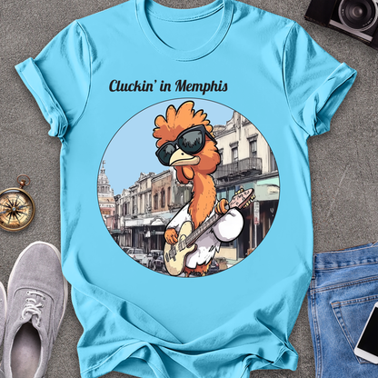 Cluckin' In Memphis - Tennessee T-Shirt