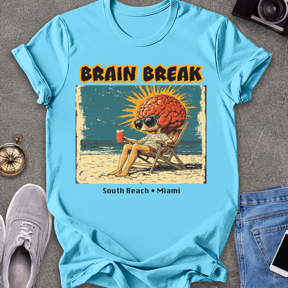 Brain Break - South Beach, Miami Florida T-Shirt