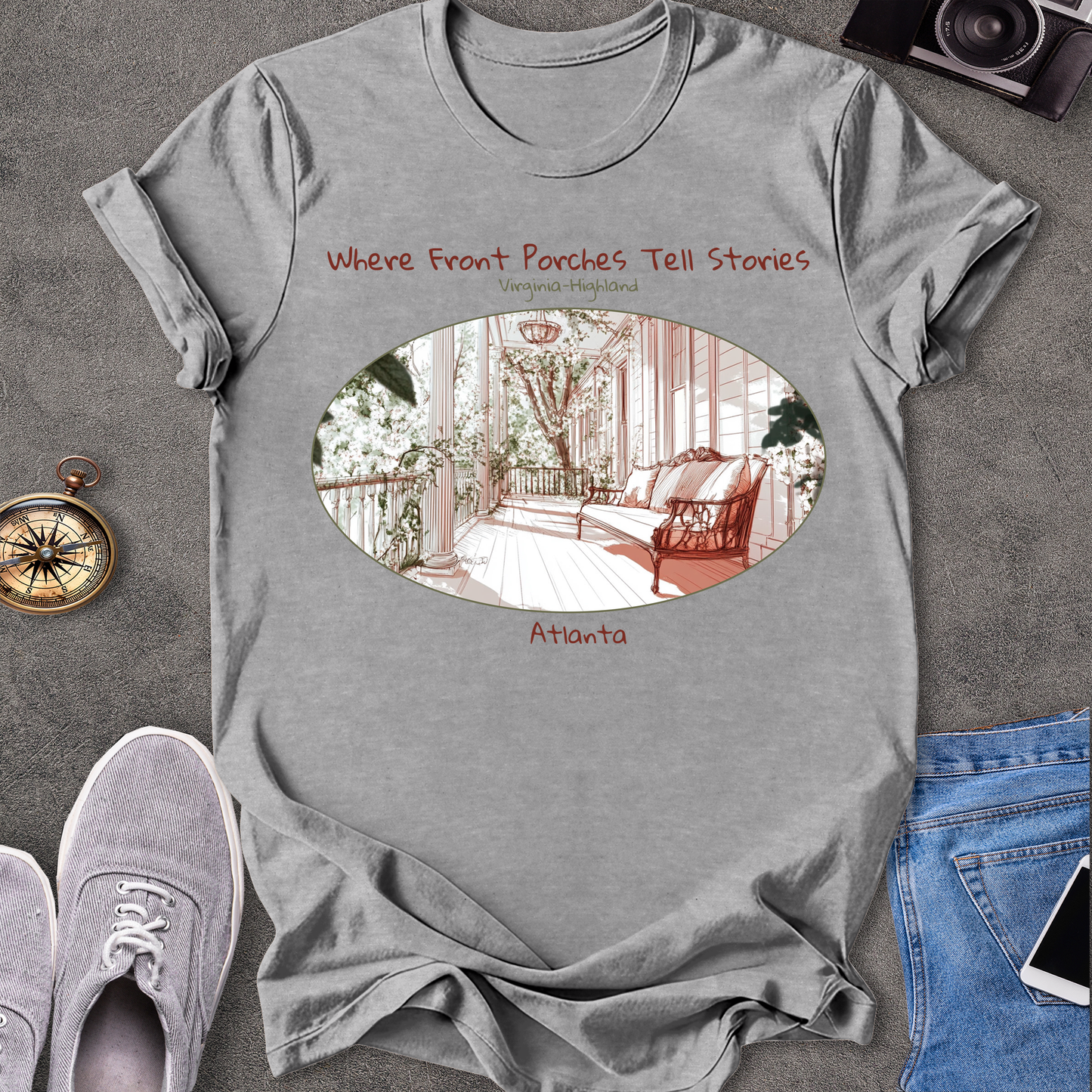 Where Front Porches Tell Stories, Virginia Highland, Atlanta Georgia T-Shirt