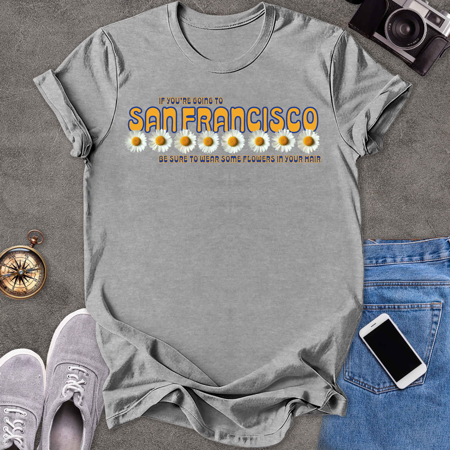 If You're Going To San Francisco, Be Sure To Wear Some Flowers In Your Hair | Unisex Softstyle T-Shirt | Travel Lover Tee