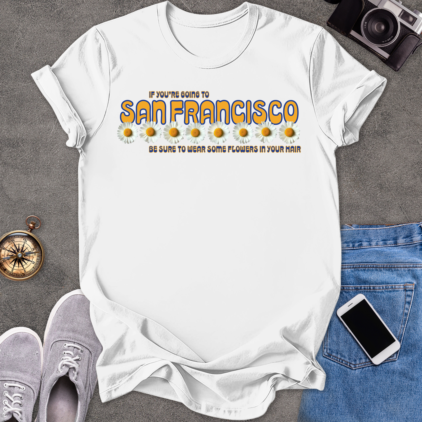 If You're Going To San Francisco, Be Sure To Wear Some Flowers In Your Hair | Unisex Softstyle T-Shirt | Travel Lover Tee