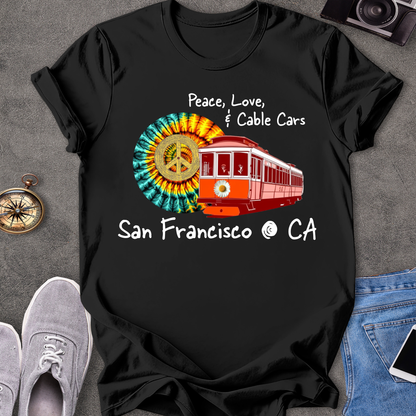 Peace Love & Cable Cars - San Francisco T-Shirt