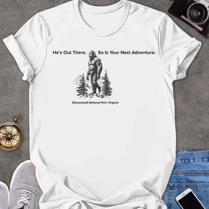 He's Out There. So Is Your Next Adventure-Shenandoah National Park, Virginia | Unisex Softstyle T-Shirt | National Park Travel Tee